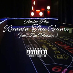 RUNNIN THA GAME (feat. DA MONSTA)