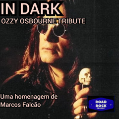 IN DARK - OZZY OSBOURNE TRIBUTE