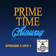 Episode 230: Prime Time Chinwag