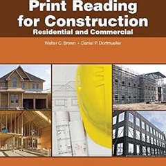 Pdf [download]^^ Print Reading for Construction: Residential and Commercial (PDFKindle)-Read By