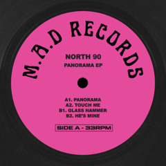 PREMIERE: NORTH 90 - HE'S MINE [M.A.D RECORDS]