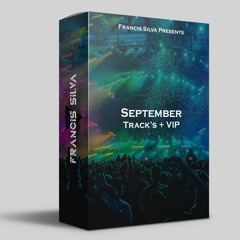 Francis Silva - September Track's + VIP