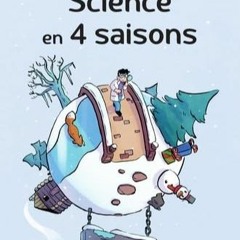 Lire Science en 4 saisons: Hiver en ligne jMvZO