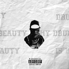 Beauty is my drug