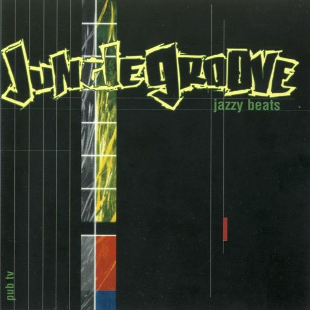 Stream (1996) JUNGLE GROOVE – Jazzy Beats [FULL ALBUM] by