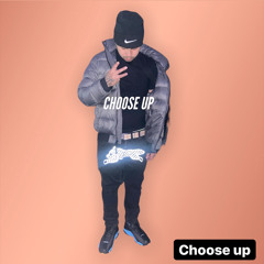 Choose Up (dannydontdoit) mixedbysmk