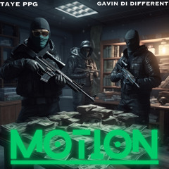 Motion (feat. Taye PPG)