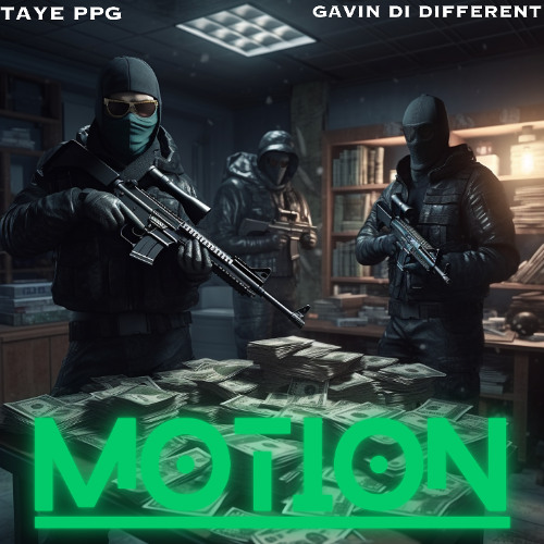 Motion (feat. Taye PPG)