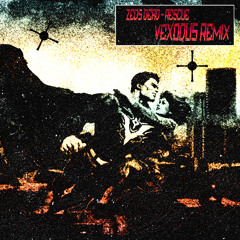 Zeds Dead - Rescue (VEXODUS Remix)