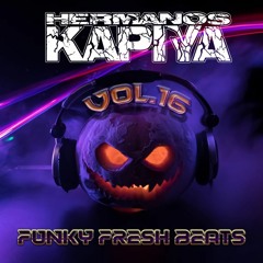 Hnos Kapiya Vol. 16 - Funky Fresh Beats (Demo Edit)