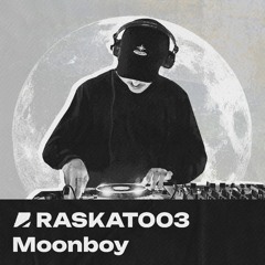 RASKAT003 // Moonboy