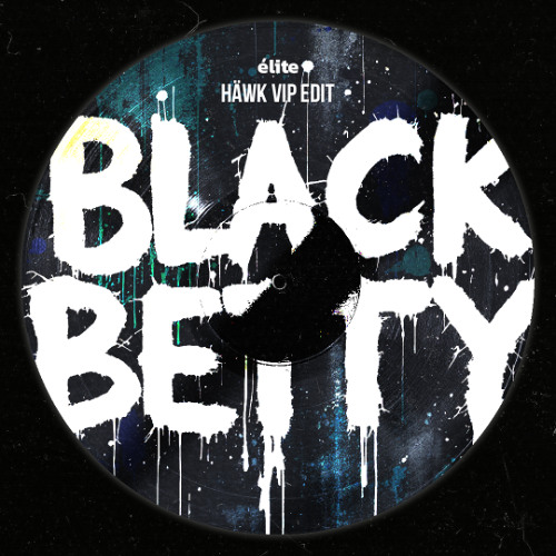 Ram Jam - Black Betty (HÄWK VIP Edit)