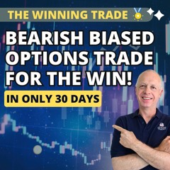 Bearish Options Trade for the Win! The Winning Trade