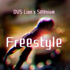 DVS Lion x Selenium - Freestyle