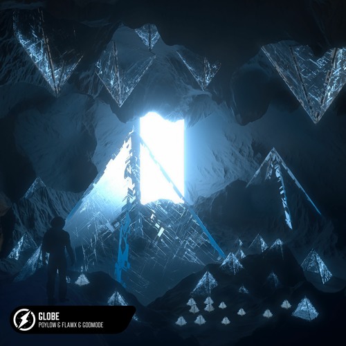 Poylow, Flawx & Godmode - Globe