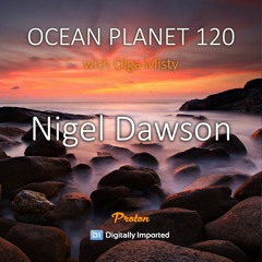 Olga Misty - Ocean Planet 120 [June 11 2021] On Proton Radio
