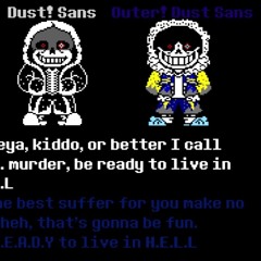 [DustTale X OuterDust] - Megalovania  The Murder  The Blackhole