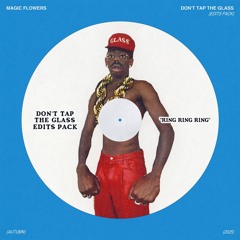 RING RING RING ("DON'T TAG THE GLASS" EDITS PACK)