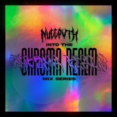 NULLPVTH: INTO THE CHROMA REALM MIX SERIES