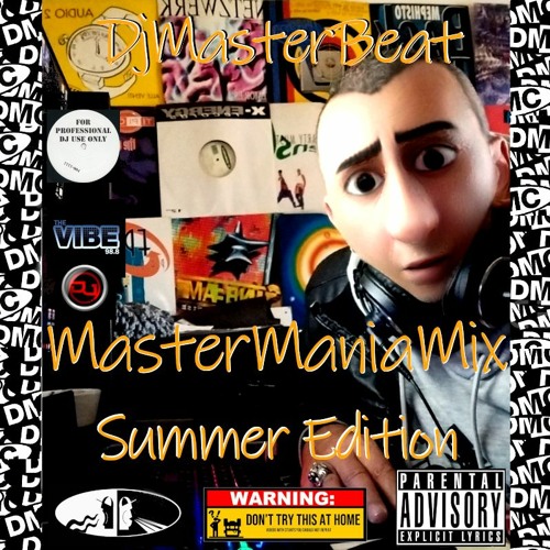 MasterManiaMix 50 ...Vol.8 (Summer Edition) Part 1 By DjMasterBeat