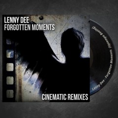 Lenny Dee - Forgotten Moments  (Mesmerized Uptempo Bootleg)