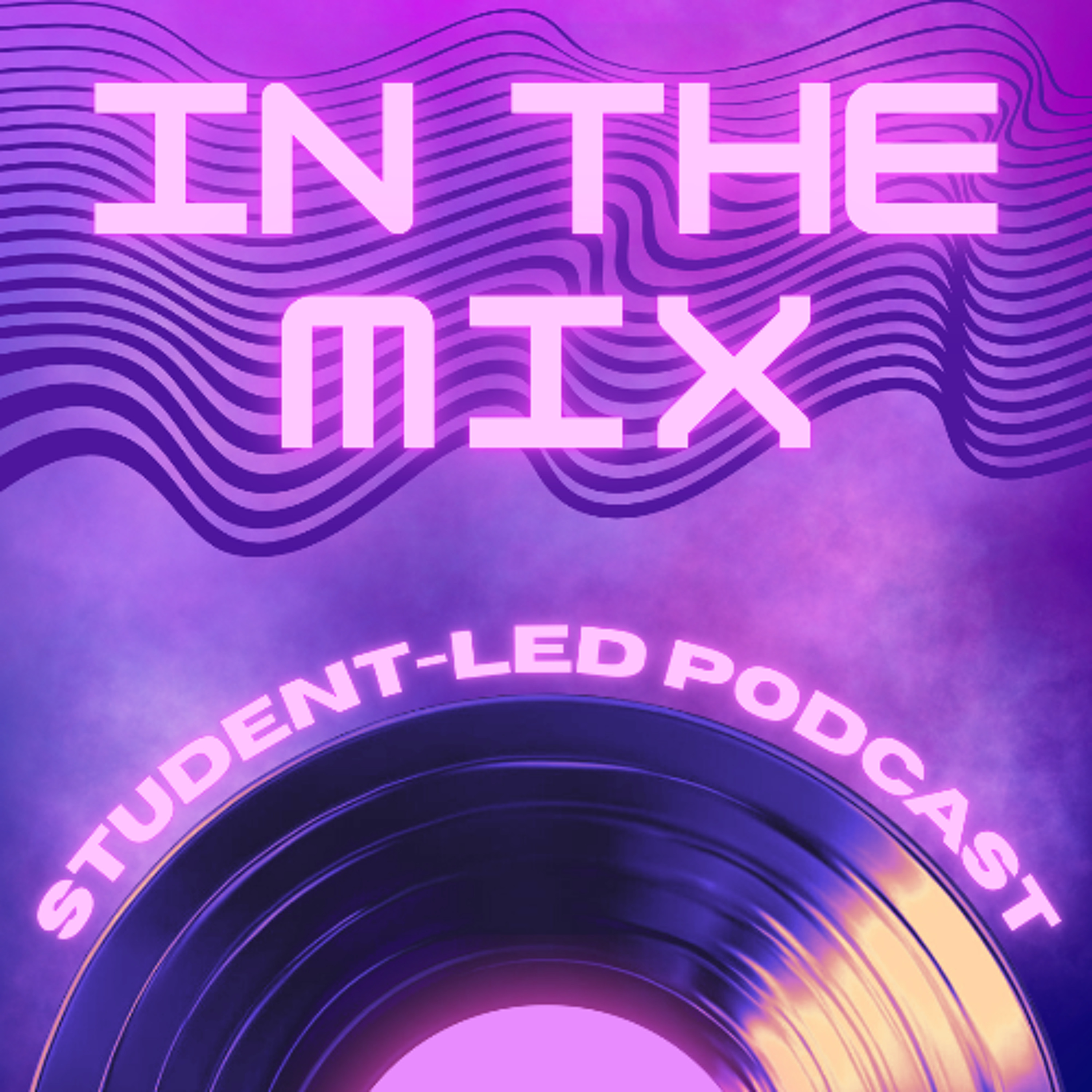 In The Mix Ep. 3 episode artwork