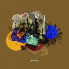 Forever (feat. Chester Watson & OG Bey Harris)