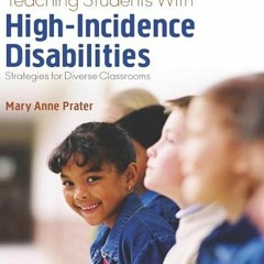 Read EPUB KINDLE PDF EBOOK Teaching Students With High-Incidence Disabilities: Strategies for Divers