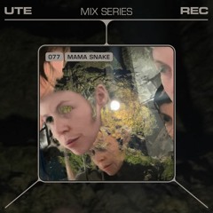 Ute Mix Series #77 | Mama Snake