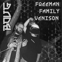 Freeman Family Venison [EP Teaser Mix]