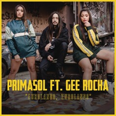 Enrolando, Enrolando