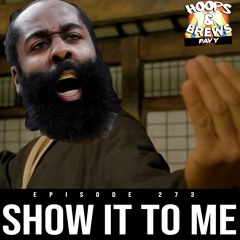 Hoops & Brews 273: "Show It To Me" | JAMES HARDEN TRADED TO THE CLIPPERS REACTION