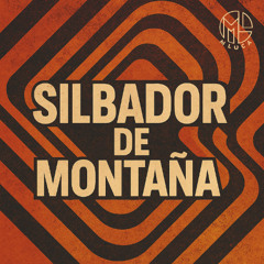 Silbador de montana - M LUCA