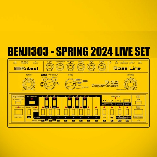 Benji303 - Spring 2024 Live Set