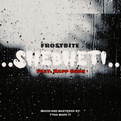 Shebheti Feat. Frostbite