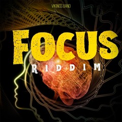 Focus Riddim Mix Romain Virgo,Anthony B,D Major,R.C,Esco Levi,Shuga,Loyal Flames & More