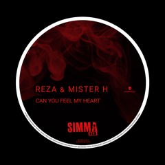 SIMBRD031 | Reza & Mister H - Can You Feel My Heart (Original Mix)