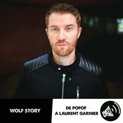 Au Fil Du Son Podcast 004 - Wolf Story - De Popof À Laurent Garnier