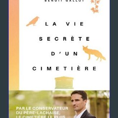 READ [PDF] 📖 La Vie secrète d un cimetière Read Book