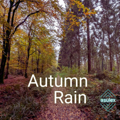 Autumn Rain (free download!)