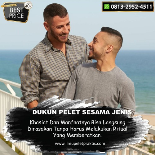 O813-2952-4511 Dukun Pakar Ahli Pelet Gay Di Malaysia