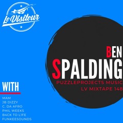 LV Mixtape 148 - Ben Spalding (PuzzleProjectsMusic)
