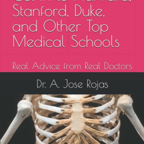 E.B.O.O.K.❤️DOWNLOAD⚡️ Accepted How to Get Into Harvard  Stanford  Duke  and Other Top Medic