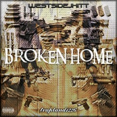 " Broken Home "