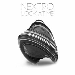 NextRO – Look At Me