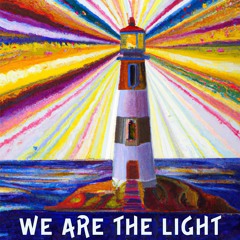 We Are The Light