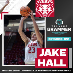 Ep 122: UNM Lobo guard Jake Hall (TG 11.25.25)