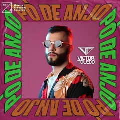 VINNE & Jessie J - Pó De Anjo X Bang Bang (Victor Toledo EDIT) #FREEDOWNLOAD
