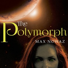 @*The Polymorph By Max Nowaz (Textbook(