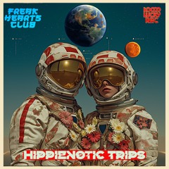 Freak Hearts club - HippieNotic trips